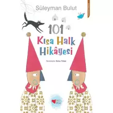 101 Kısa Halk Hikayesi