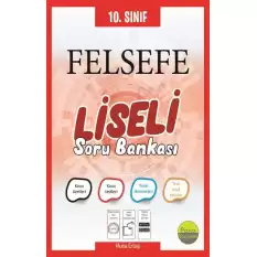 10.Sınıf Liseli Felsefe Soru Bankası