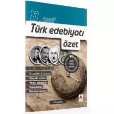 11. Sınıf Türk Edebiyatı Özet