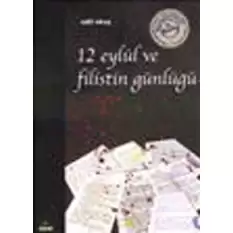 12 Eylül ve Filistin Günlüğü