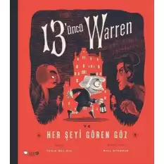 13üncü Warren Ve Her Şeyi Gören Göz