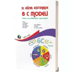 21. Yüzyıl Eğitiminde 6C Modeli