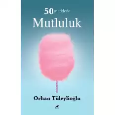 50 Maddede Mutluluk