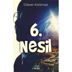 6. Nesil