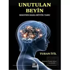 Unutulan Beyin