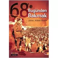 68e Bugünden Bakmak