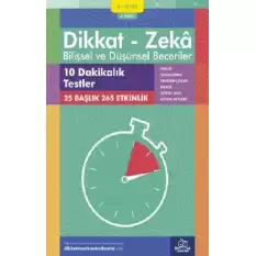 9-10 Yaş Dikkat - Zeka Bilişsel ve Düşünsel Beceriler 4. Kitap - 10 Dakikalık Testler