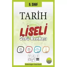 9.Sınıf Liseli Tarih Soru Bankası