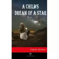 A Childs Dream of a Star