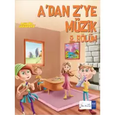 Adan Zye Müzik - 2. Bölüm