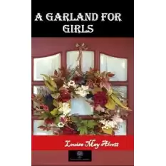 A Garland For Girls