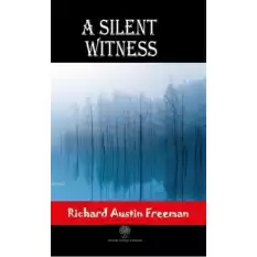 A Silent Witness