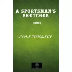 A Sportsmans Sketches Vol 1