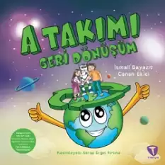 A Takımı: Geri Dönüşüm