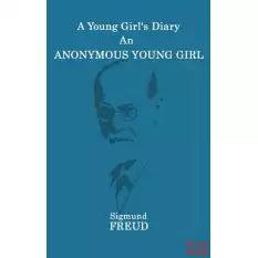 A Young Girls Diary An Anonymous Young Girl