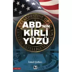 ABDnin Kirli Yüzü