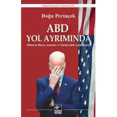 ABD Yol Ayrımında (Ciltli)