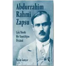 Abdurrahim Rahmi Zapsu (Ciltli)
