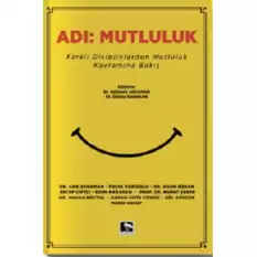 Adı; Mutluluk