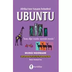 Afrika’nın Yaşam Felsefesi Ubuntu