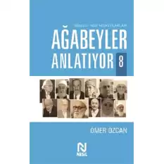 Ağabeyler Anlatıyor 8