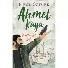 Ahmet Kaya - Kendine İyi Bak