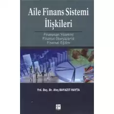 Aile Finans Sistemi İlişkileri