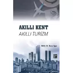 Akıllı Kent Akıllı Turizm