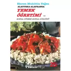 Alaturka – Alafranga Yemek Öğretimi Cilt 1