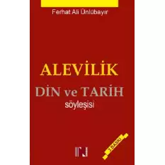 Alevilik - Din Ve Tarih Söyleşisi