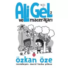 Ali Gel Ve Maceraları - 2