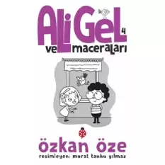 Ali Gel Ve Maceraları - 4