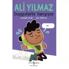 Ali Yılmaz Duygularla Tanışıyor