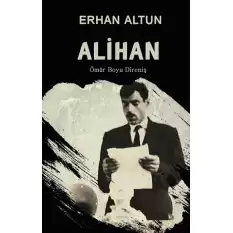 Alihan - Ömür Boyu Direniş