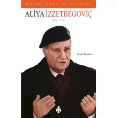 Aliya İzzetbegoviç (Bilge Kral)