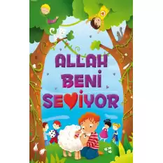 Allah Beni Seviyor (Fleksi Cilt)