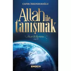 Allah ile Tanışmak