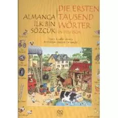 Almanca İlk Bin Sözcük - Die Ersten Tausend Wörter in Deutsch