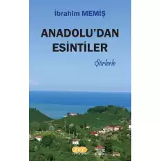 Anadoludan Esintiler