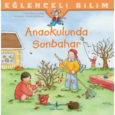 Anaokulunda Sonbaha-Eğlenceli Bilim