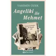 Angeliki ile Mehmet