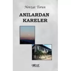 Anılardan Kareler