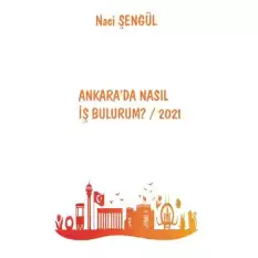 Ankarada Nasıl İş Bulurum? 2021