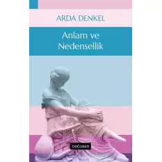 Anlam ve Nedensellik