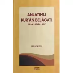 Anlatımlı Kuran Belagatı