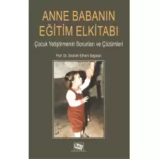 Anne Babanın Eğitim Elkitabı