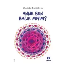 Anne Ben Balık Mıyım?