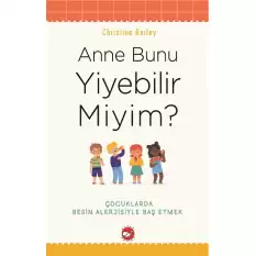 Anne Bunu Yiyebilir Miyim?