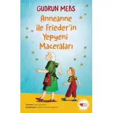 Anneanne ile Friederin Yepyeni Maceraları