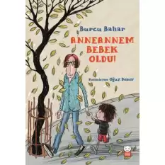 Anneannem Bebek Oldu